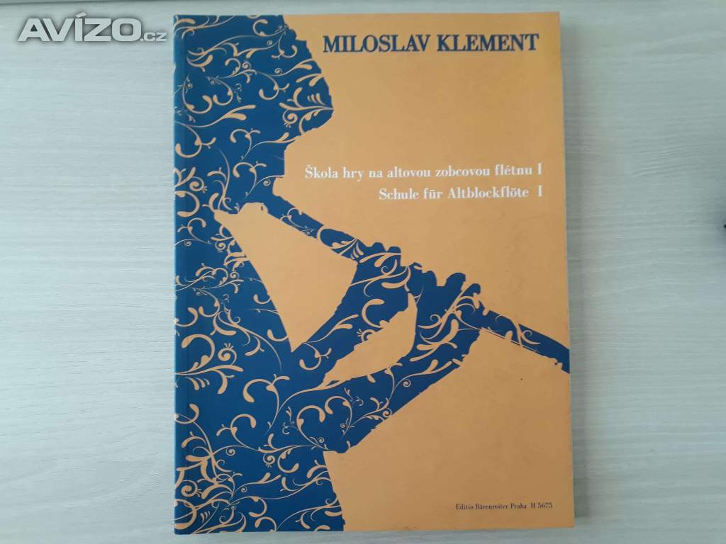 Škola hry na altovou zobcovou flétnu I. (Miloslav Klement) 
