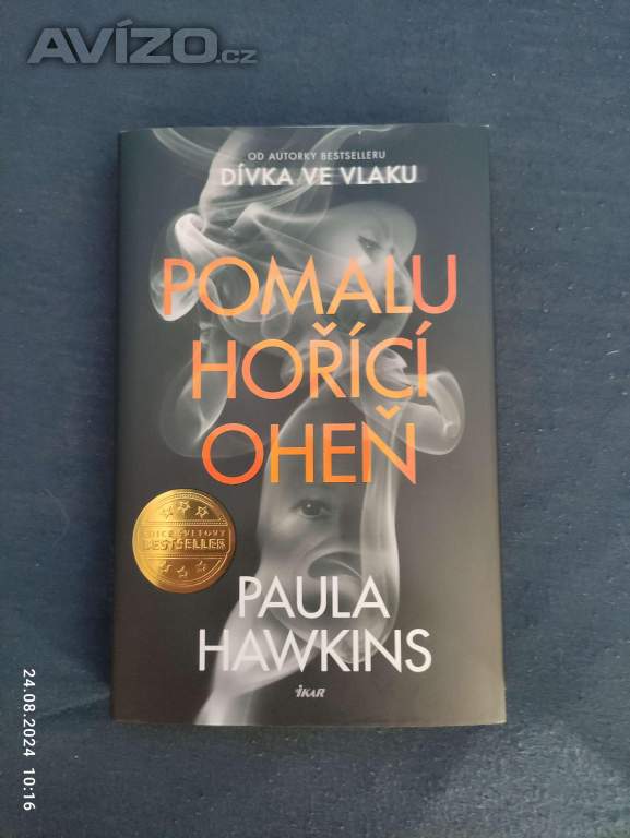 Kniha - Pomalu hořící oheň - Paula Hawkins 