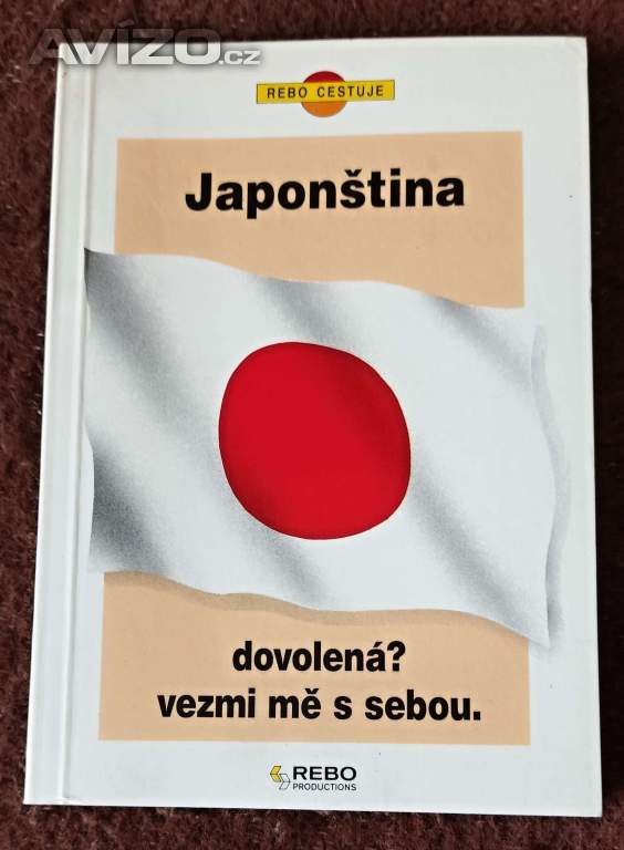 Japonština  : dovolená?   Vezmi mě s sebou,  Rebo   1997