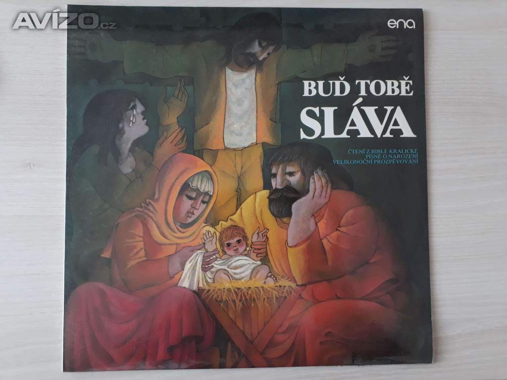 Buď tobě sláva - čtení z Bible, vánoční a velikonoční písně 