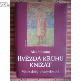 Fotka k inzerátu Aleš Novotný Hvězda kruhu knížat / 14014663