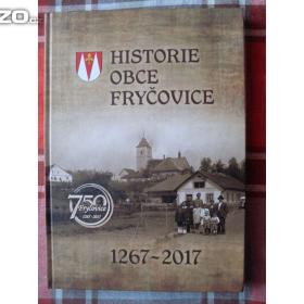 Historie obce Fryčovice. 1267- 2017 / 17401533