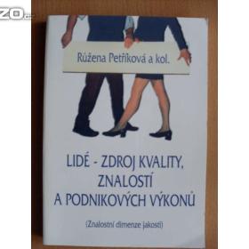 Fotka k inzerátu Růžena Petříková Lidé -  zdroj kvality, znalostí a podnikových výkonů / 17739920