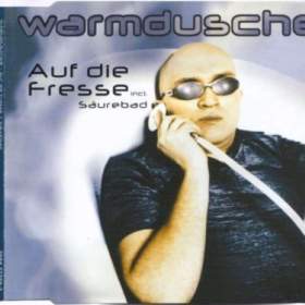 Warmduscher -  Auf die fresse/Saurebad / 11130117